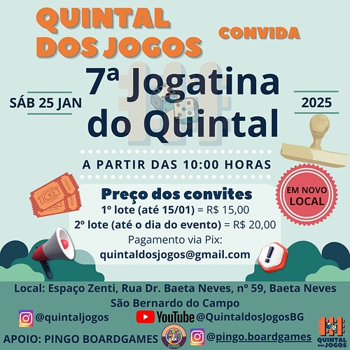 A imagem é um convite para a 7ª Jogatina do Quintal, que ocorrerá no dia 25 de janeiro de 2025, a partir das 10:00 horas, com informações sobre preços de convites e local. (Captioned by AI)